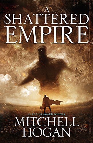 A Shattered Empire (Sorcery Ascendant Sequence, Band 3)