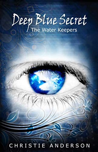 Deep Blue Secret: The Water Keepers, Book 1