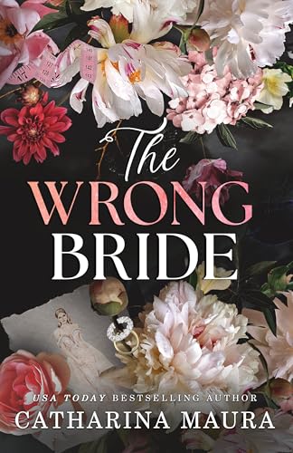 The Wrong Bride: The Irresistible Arranged Marriage Romance (The Windsors)