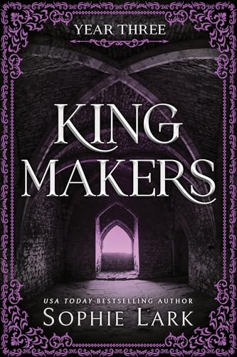 Kingmakers: Year Three