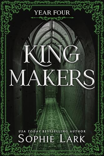 Year Four (Kingmakers, 4)