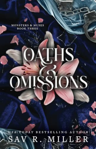 Oaths and Omissions (Monsters & Muses, 3)