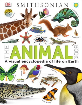 The Animal Book: A Visual Encyclopedia of Life on Earth (DK Our World in Pictures)