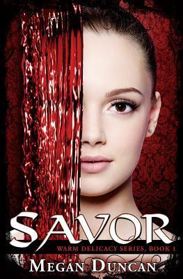 Savor (Warm Delicacy)