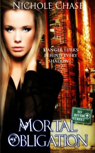 Mortal Obligation: Book One of the Dark Betrayal Trilogy
