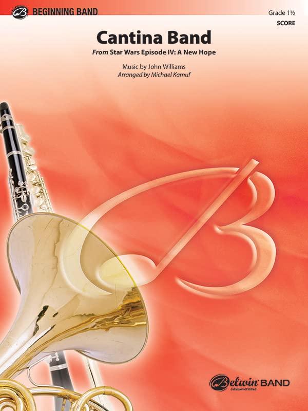 Cantina Band: From Star Wars Episode IV; a New Hope (Beginning Band)