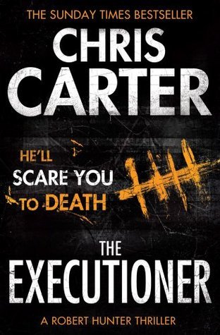 The Executioner: A Robert Hunter Thriller
