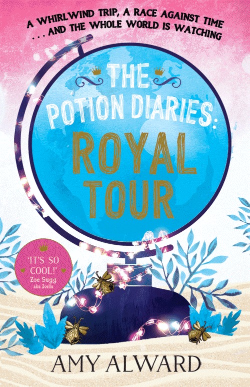 Alward, A: The Potion Diaries: Royal Tour