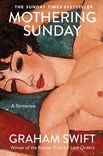 Mothering Sunday: A Romance