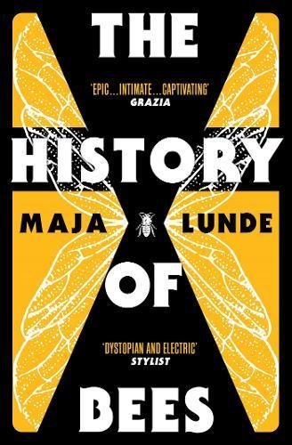 The History of Bees: Maja Lunde