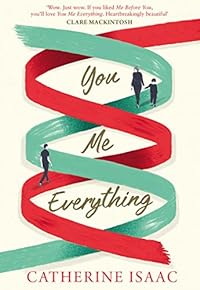 You Me Everything: A Richard & Judy Book Club selection 2018