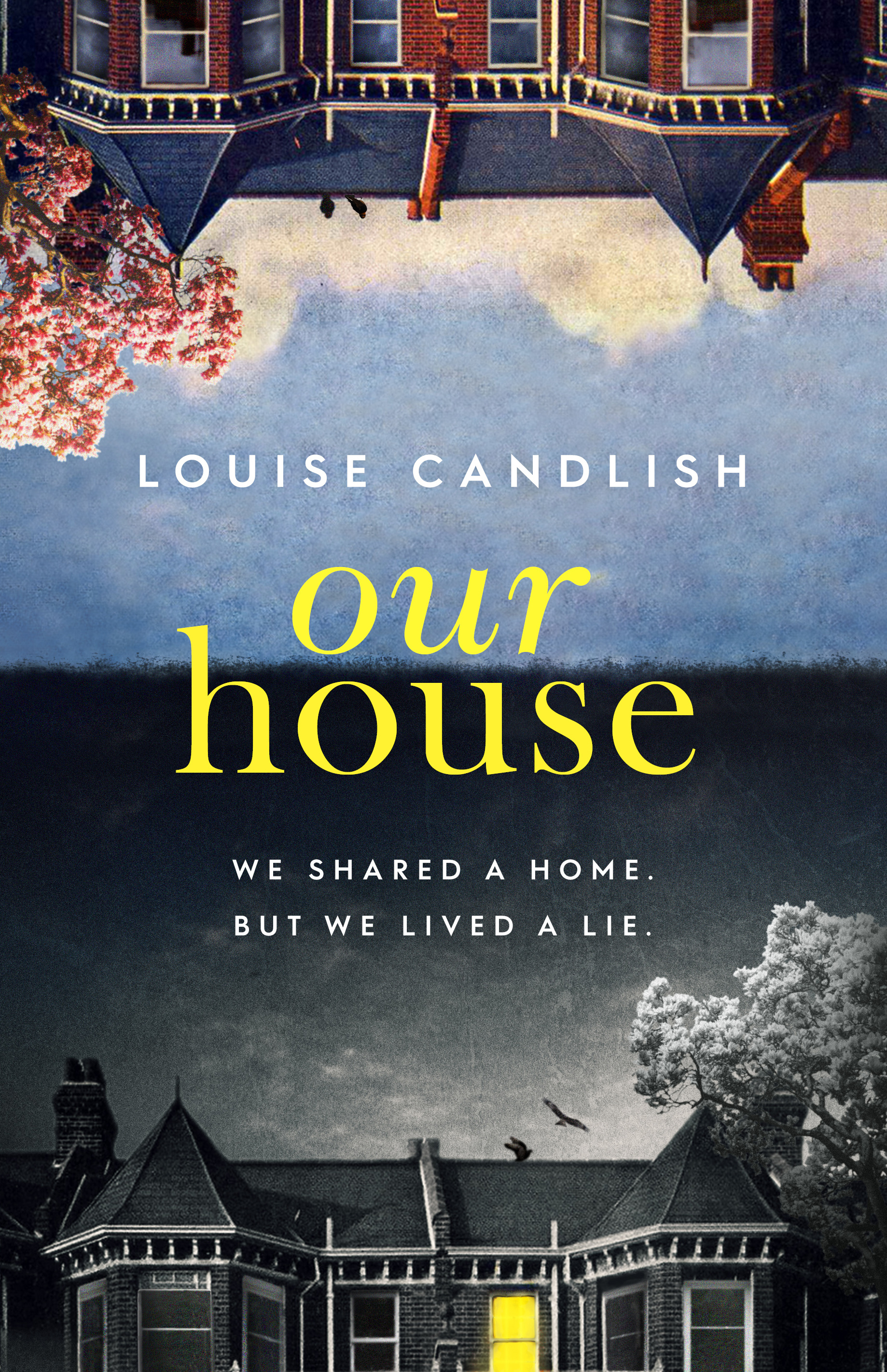 Our House: Winner of the Crime & Thriller Book of the Year 2019: Now a major ITV series starring Martin Compston and Tuppence Middleton