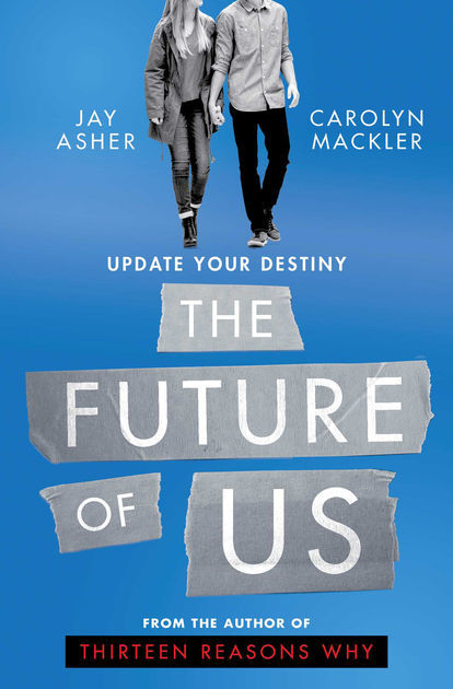 The Future of Us: Jay Asher