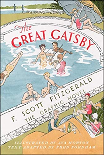 Fitzgerald, F: Great Gatsby: The Graphic Novel