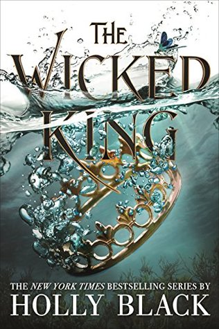 The Wicked King (The Folk of the Air)