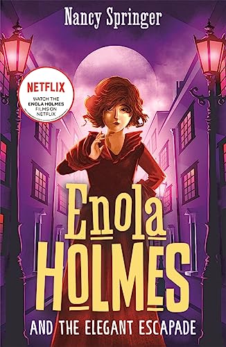 Enola Holmes and the Elegant Escapade (Book 8) (Enola Holmes, 8)