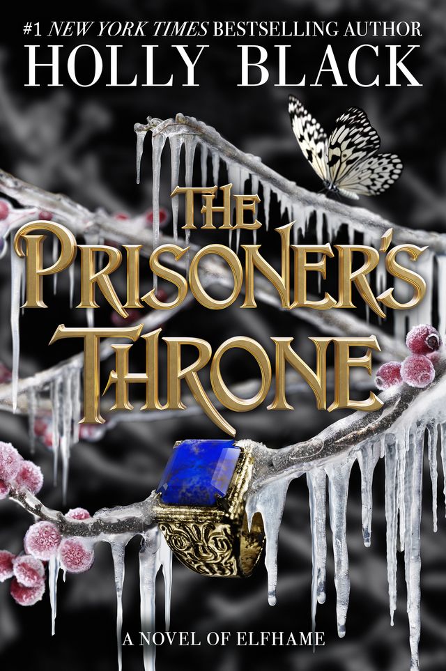 The Prisoner's Throne. Special Edition: A Novel of Elfhame
