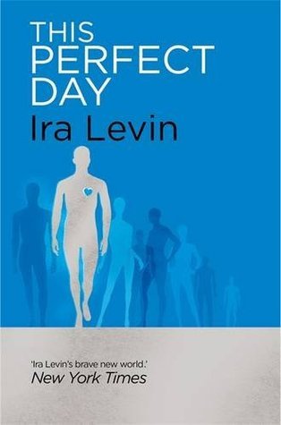 This Perfect Day: Introduction by Jonathan Trigell (Tom Thorne Novels)