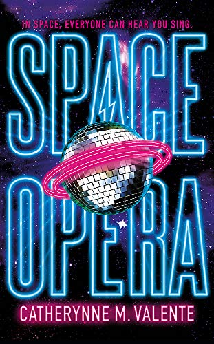 Space Opera: HUGO AWARD FINALIST FOR BEST NOVEL 2019