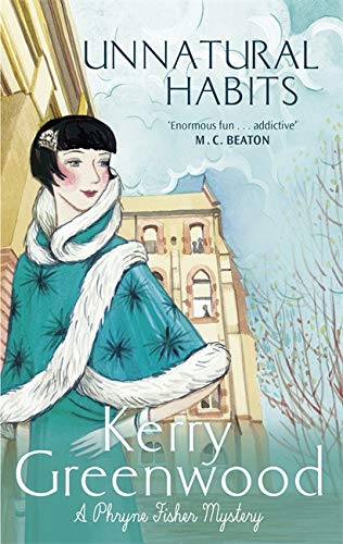 Unnatural Habits (Phryne Fisher, Band 19)