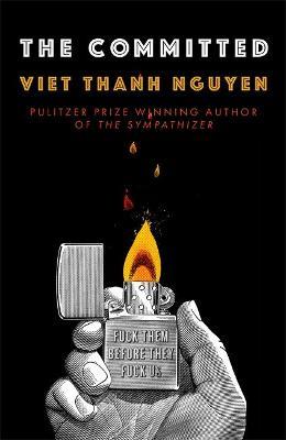 The Committed: Viet Thanh Nguyen