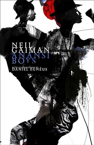 Anansi Boys: Winner of the British Fantasy Award 2006