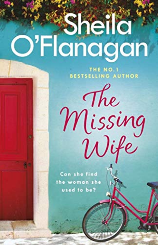 The Missing Wife: The uplifting and compelling smash-hit bestseller!