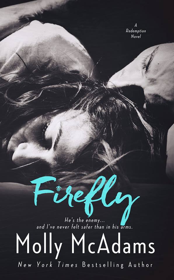 Firefly: A story of the power of true love (Redemption Series)