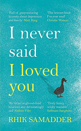 I Never Said I Loved You: THE SUNDAY TIMES BESTSELLER