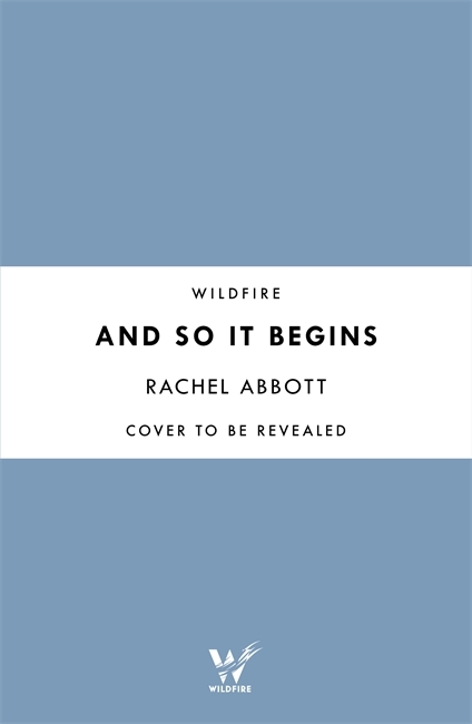 And So It Begins: The heart-stopping thriller from the queen of the page turner