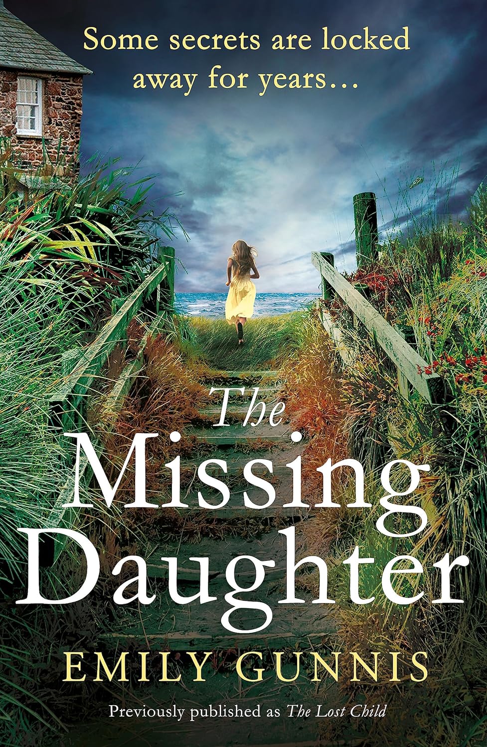 The Missing Daughter: A gripping and heart-wrenching novel with a shocking twist from the bestselling author of THE GIRL IN THE LETTER
