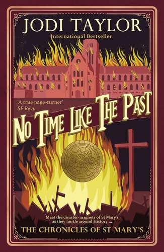 No Time Like The Past (Chronicles of St. Mary's, Band 5)