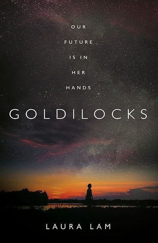 Goldilocks: The boldest high-concept thriller of the year