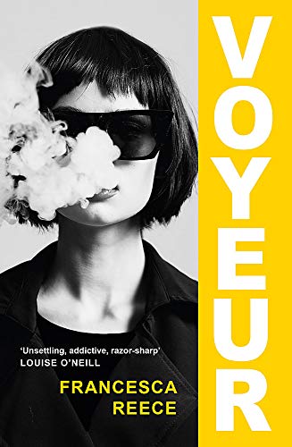 Voyeur: 'A devastatingly compelling new voice in literary fiction' Louise O'Neill