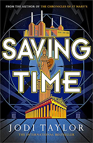 Saving Time (The Time Police, Band 3)