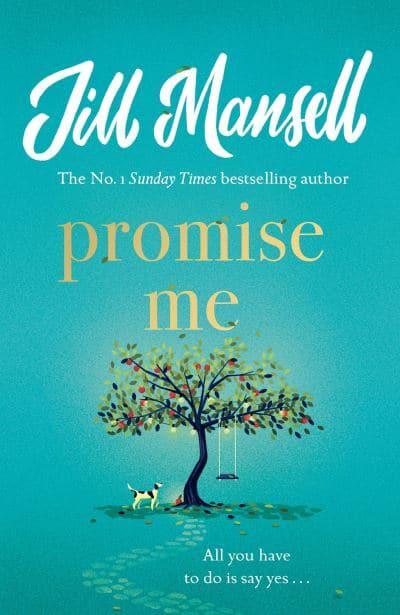 Promise Me: The most heart-warming novel of 2023
