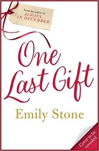 One Last Gift: The most heart-warming love and festive story of the Winter season