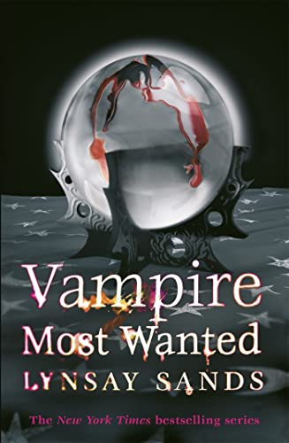 Vampire Most Wanted: Book Twenty (ARGENEAU VAMPIRE)