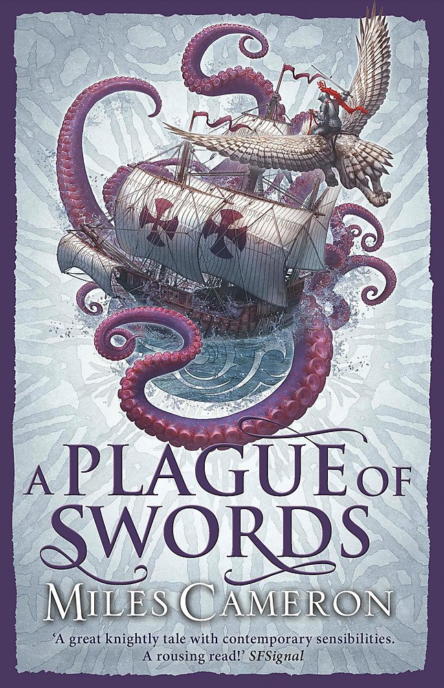A Plague of Swords (The Traitor Son Cycle)