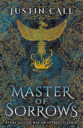 Master of Sorrows: The Silent Gods Book 1
