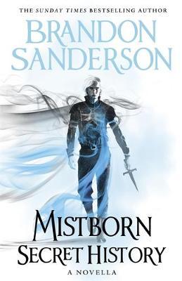 Mistborn: Secret History: A Novella