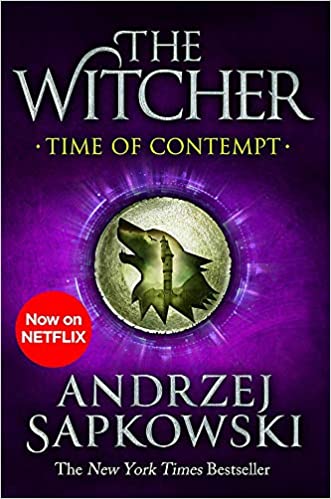 Time of Contempt: The bestselling novel which inspired season 3 of Netflix’s The Witcher