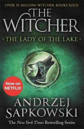 The Lady of the Lake: Witcher 5 – Now a major Netflix show (The Witcher)