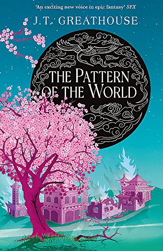 The Pattern of the World: Book Three (Pact and Pattern)
