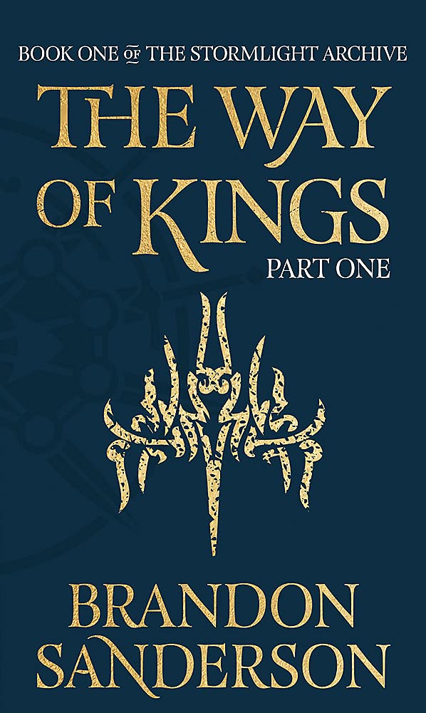 The Way of Kings Part One: The first book of the breathtaking epic Stormlight Archive from the worldwide fantasy sensation