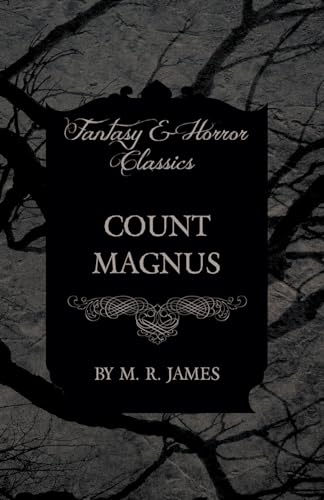 Count Magnus (Fantasy and Horror Classics)