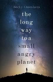 The Long Way to a Small, Angry Planet: Wayfarers 1