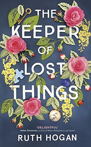 Keeper of Lost Things: The perfect Mother's Day gift. The feel-good, romantic novel of the year