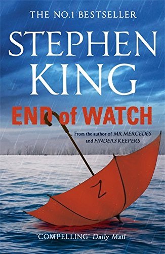 End of Watch: The Bill Hodges Trilogy 3