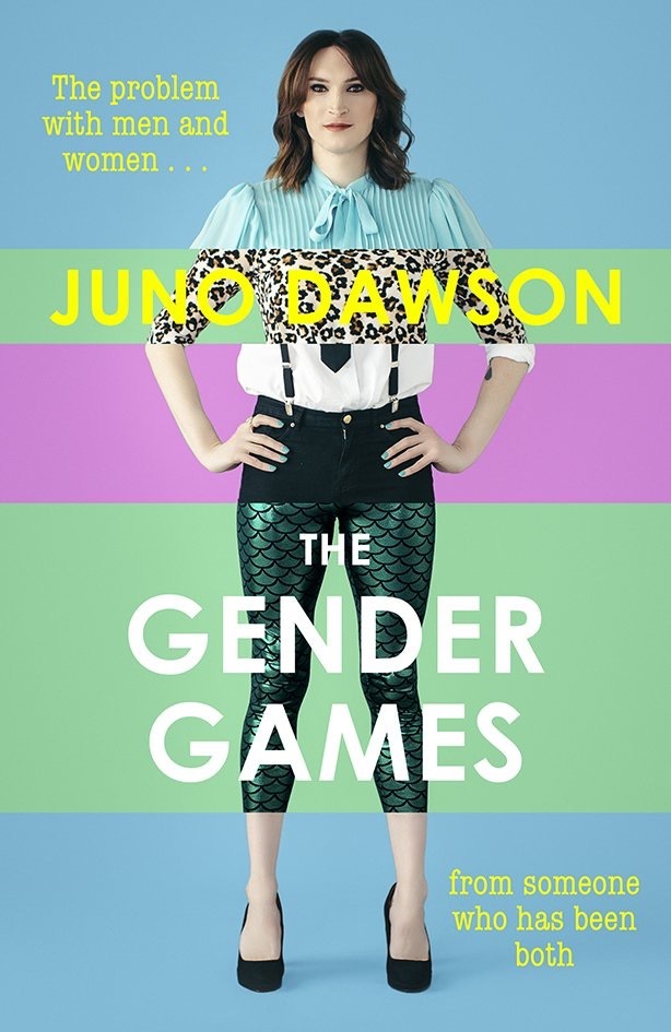 Gender Games: The Problem With Men and Women, From Someone Who Has Been Both